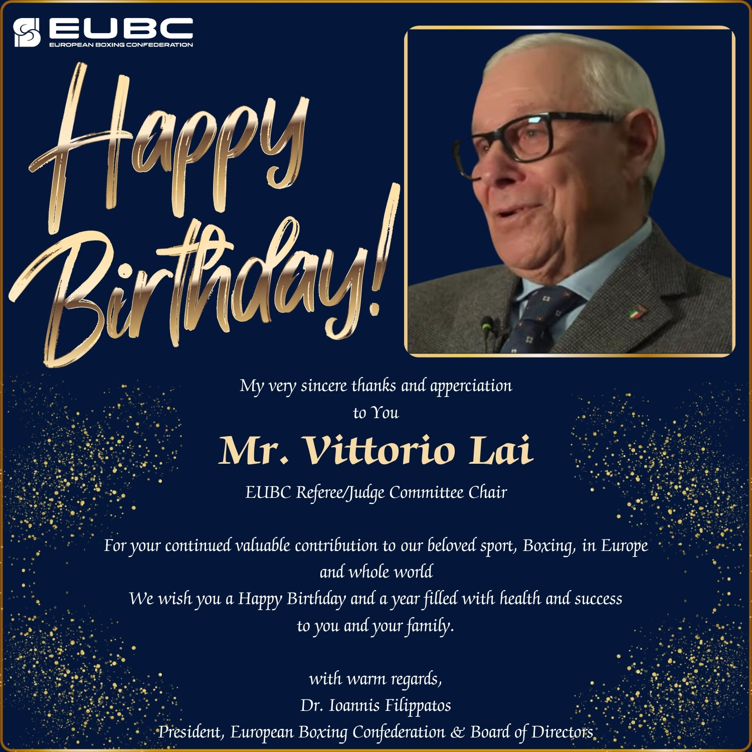 Happy Birthday Mr. Vittorio Lai , EUBC Referee/Judge Committee Chair